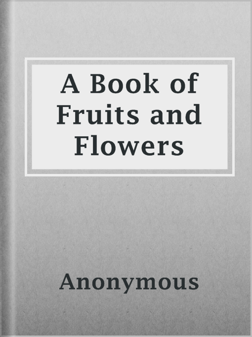 Cover of A Book of Fruits and Flowers